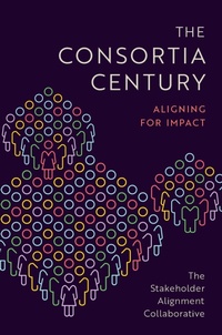 Abbildung von: The Consortia Century - OUP eBook