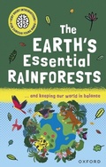 Cover: Very Short Introductions for Curious Young Minds: The Earth's Essential Rainforests - OUP Oxford