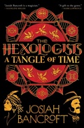 Cover: The Hexologists: A Tangle of Time - Orbit