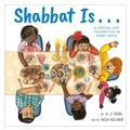 Cover: Shabbat Is... - Little, Brown Young Readers
