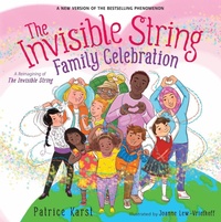 Enlarge image Cover: The Invisible String Family Celebration - Little, Brown Young Readers