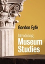 Cover: Introducing Museum Studies - Wiley