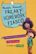 Cover: Matilda & Maxwell Freaky Homework Fiasco - Good Parent Inc.