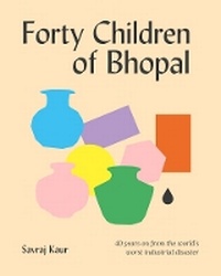 Abbildung von: Forty Children of Bhopal - Story Shikari Press