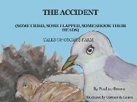 Enlarge image Cover: The Accident - Worth the Read