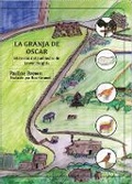 Cover: La Granja de Oscar - Worth the Read