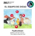 Cover: El Equipo de Diego - Worth the Read