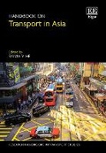 Cover: Handbook on Transport in Asia - Edward Elgar Publishing
