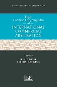 Abbildung von: Elgar Concise Encyclopedia of International Commercial Arbitration - Edward Elgar Publishing