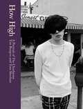 Cover: How High: A Portrait of The Charlatans - Welbeck