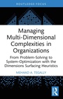 Cover: Managing Multi-Dimensional Complexities in Organizations - Routledge