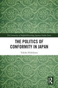 Cover: The Politics of Conformity in Japan - Routledge