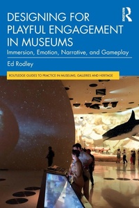 Abbildung von: Designing for Playful Engagement in Museums - Routledge