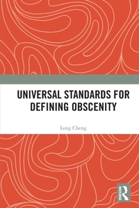Enlarge image Cover: Universal Standards for Defining Obscenity - Routledge