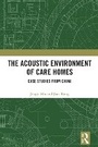 Bild: The Acoustic Environment of Care Homes - Routledge
