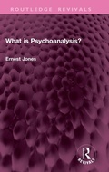 Cover: What is Psychoanalysis? - Routledge