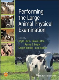 Abbildung von: Performing the Large Animal Physical Examination - Wiley