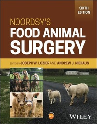 Abbildung von: Noordsy's Food Animal Surgery - Wiley