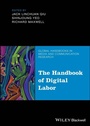 Cover: The Handbook of Digital Labor - Wiley