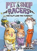 Cover: Pet Shop Racers: The Fast and the Furriest - Hyperion