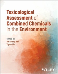 Abbildung von: Toxicological Assessment of Combined Chemicals in the Environment - Wiley