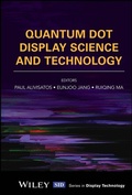 Cover: Quantum Dot Display Science and Technology - Wiley