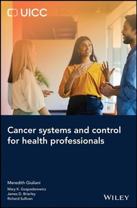 Enlarge image Cover: Cancer Systems and Control for Health Professionals - Wiley-ISTE