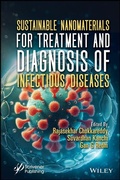 Cover: Sustainable Nanomaterials for Treatment and Diagnosis of Infectious Diseases - Wiley