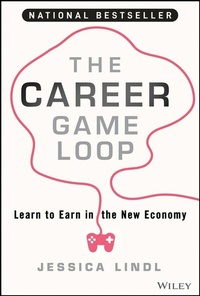 Abbildung von: The Career Game Loop - Wiley-ISTE