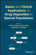 Cover: Basics and Clinical Applications of Drug Disposition in Special Populations - Wiley
