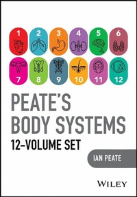 Abbildung von: Peate's Body Systems, The Complete 12 Volume Set - Wiley
