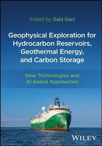 Abbildung von: Geophysical Exploration for Hydrocarbon Reservoirs, Geothermal Energy, and Carbon Storage - Wiley