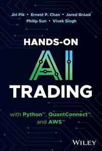 Enlarge image Cover: Hands-On AI Trading with Python, QuantConnect, and AWS - Wiley