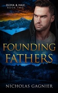 Cover: Founding Fathers (The Shroud Saga, #2) - Nicholas Gagnier