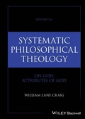 Cover: Systematic Philosophical Theology, Volume 2a - Wiley-ISTE