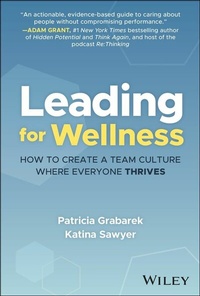 Abbildung von: Leading for Wellness - Wiley