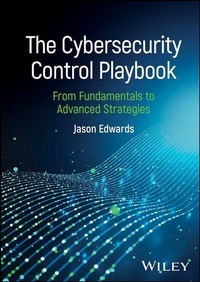 Abbildung von: The Cybersecurity Control Playbook - Wiley