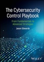 Cover: The Cybersecurity Control Playbook - Wiley