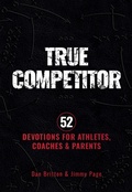 Cover: True Competitor - BroadStreet Publishing Group, LLC