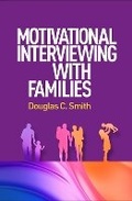Bild: Motivational Interviewing with Families - Guilford Press