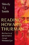 Abbildung von: Reading Howard Thurman - Fortress Press,U.S.