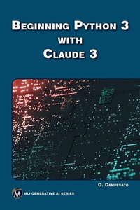 Enlarge image Cover: Beginning Python 3 with Claude 3 - De Gruyter