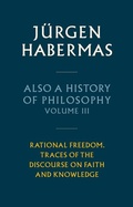 Cover: Also a History of Philosophy, Volume 3 - Wiley