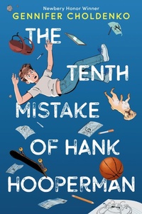 Abbildung von: The Tenth Mistake of Hank Hooperman - Yearling (imprint of Random House Children's Books)