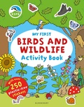 Cover: RSPB My First Birds and Wildlife Activity Book - Bloomsbury Childrens Books