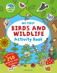 Enlarge image Cover: RSPB My First Birds and Wildlife Activity Book - Bloomsbury Childrens Books