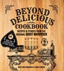 Cover: Beyond Delicious Cookbook - Clerisy Press