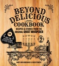 Cover: Beyond Delicious Cookbook - Clerisy Press