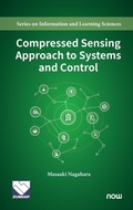 Cover: Compressed Sensing Approach to Systems and Control - now publishers Inc
