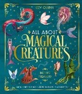 Cover: All About Magical Creatures - Hardie Grant Children's Publishing